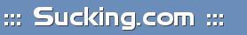 ::: Sucking.com :::